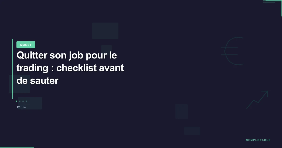 Trader qui quitte son emploi pour le trading